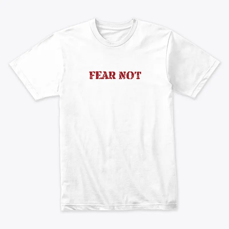 Fear Not