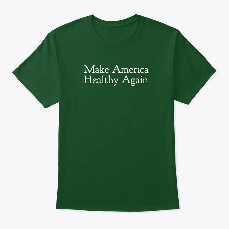 Make America Healthy Again (green)